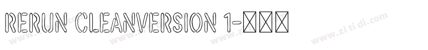 ReRun CleanVersion 1字体转换